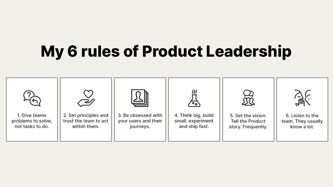 My 6 Rules of Product Leadership